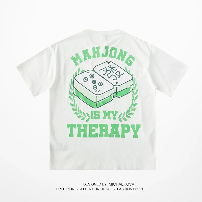 Chinese Mahjong Is My Therapy Streetwear T-Shirt White, M - Streetwear T-Shirt - Slick Street